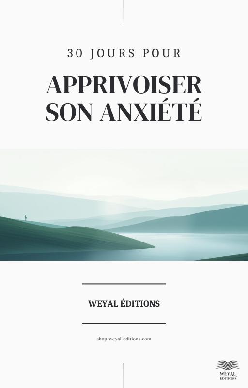 30 jours pour apprivoiser son anxiété